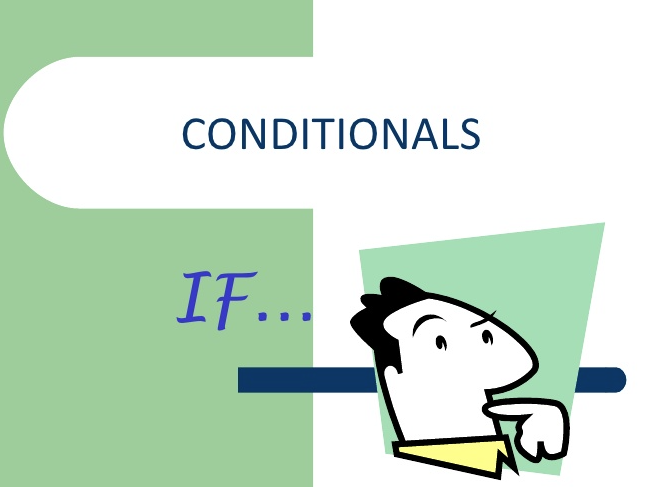conditionals